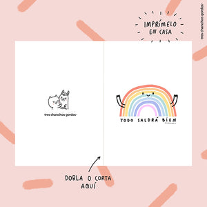 Descargable gratis: Tarjeta "Todo saldrá bien"