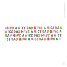 Taza de enamel - Have a nice day