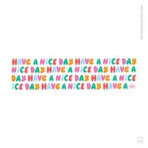 Taza de enamel - Have a nice day